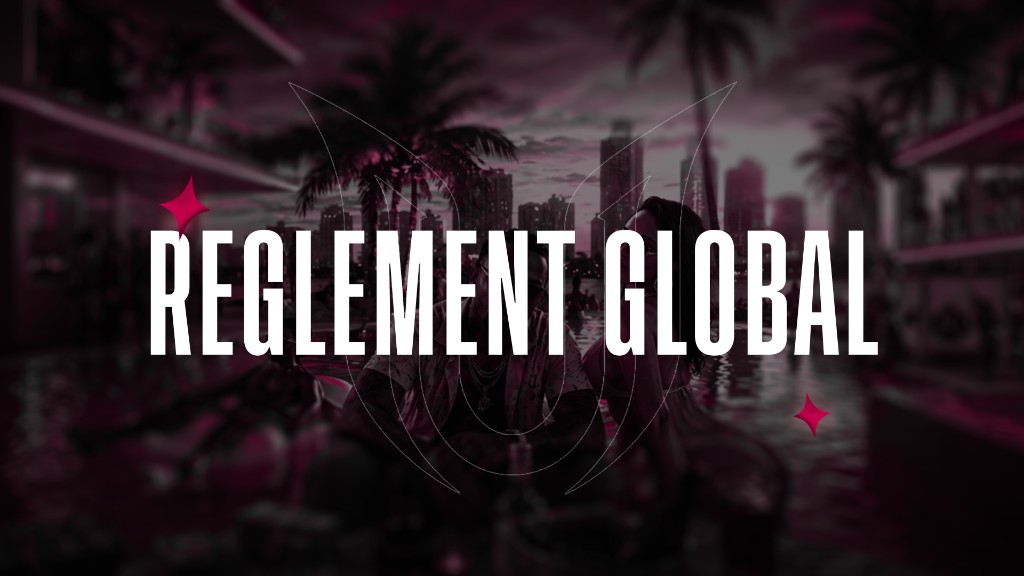 Règlement Global — aperçu
